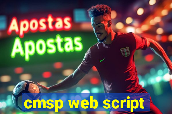 cmsp web script